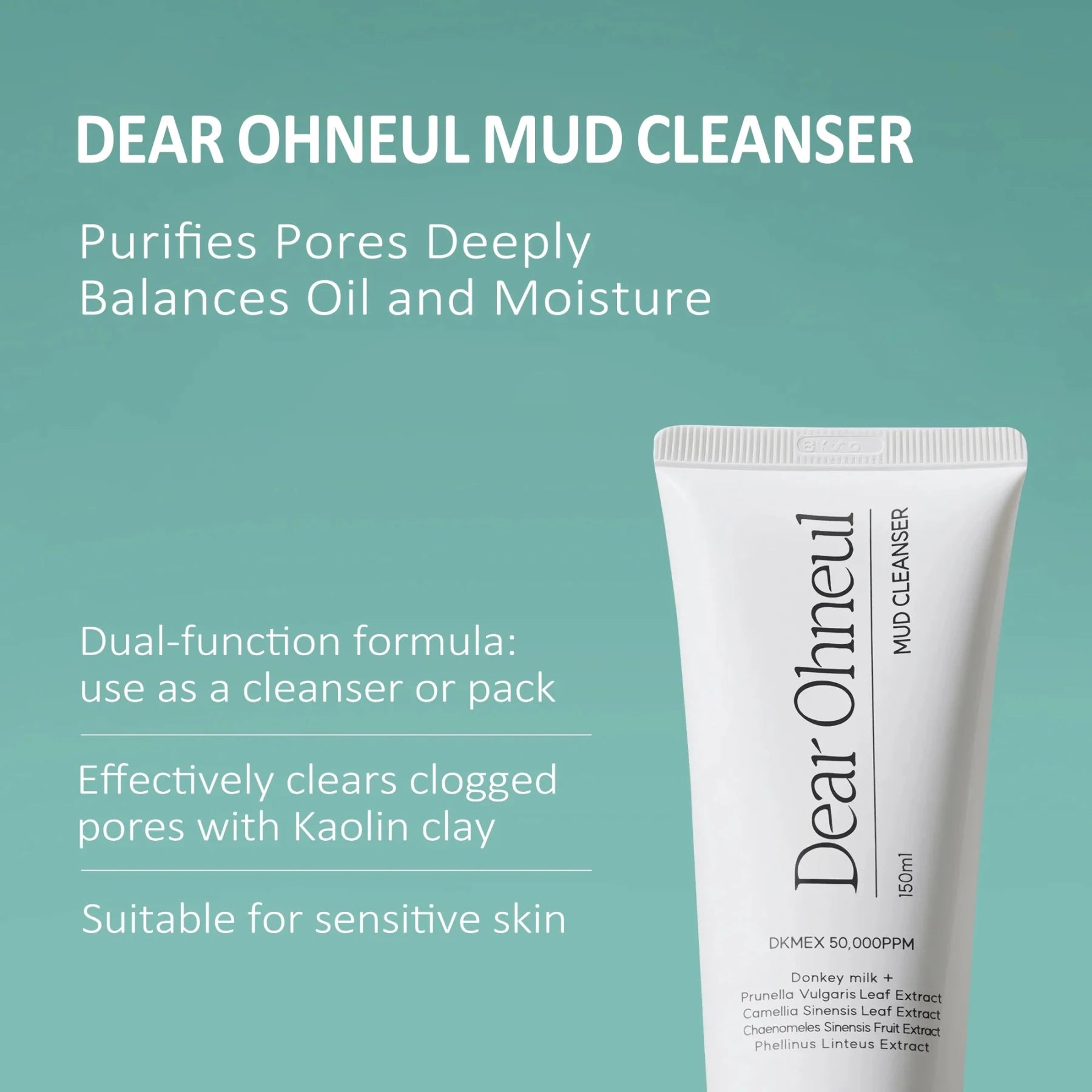 [DEAROHNEUL] MUD CLEANSER (150ml) - Palace Beauty